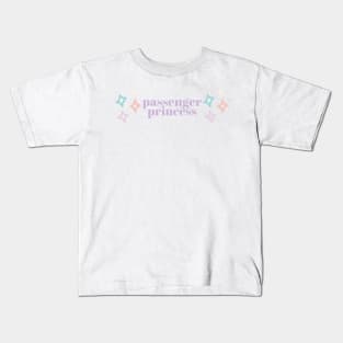 Passenger Princess Kids T-Shirt